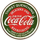 Coca-Cola - Plaque publicitaire métal ronde "Coca-Cola Delicious and Refreshing"