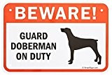 Fhdnagfds Aluminium Panneau, Legend Beware. Guard Doberman on Duty avec Graphic, 12 h x 18, Large, Noir/rouge sur blanc